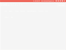 Tablet Screenshot of dwellrealtypdx.com